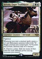 Selvala, Eager Trailblazer