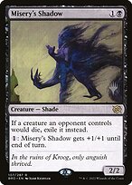 Misery's Shadow