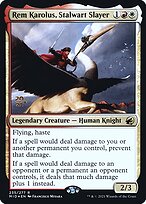 Rem Karolus, Stalwart Slayer