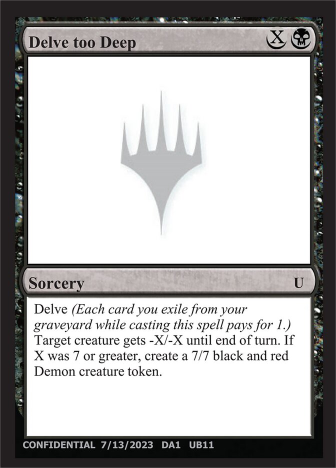 Delve too Deep