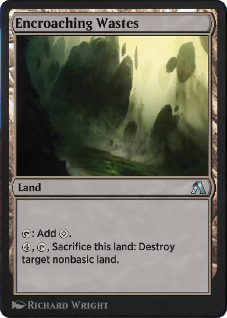 Encroaching Wastes