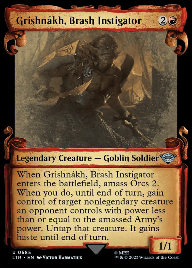 Grishnákh, Brash Instigator