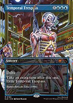 Temporal Trespass