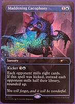 Maddening Cacophony